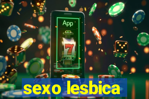 sexo lesbica